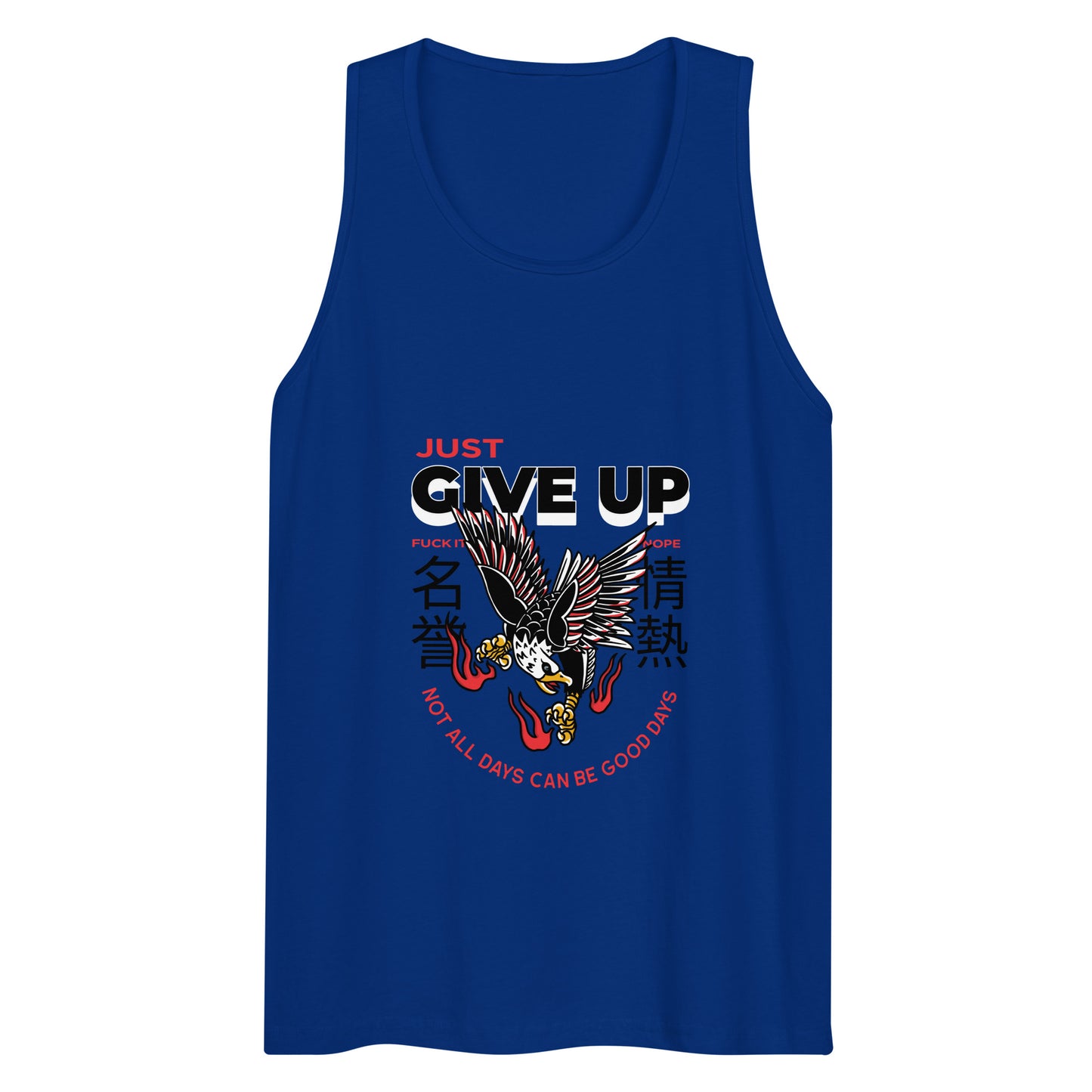 Give Up Tank Top - Fire Eagle