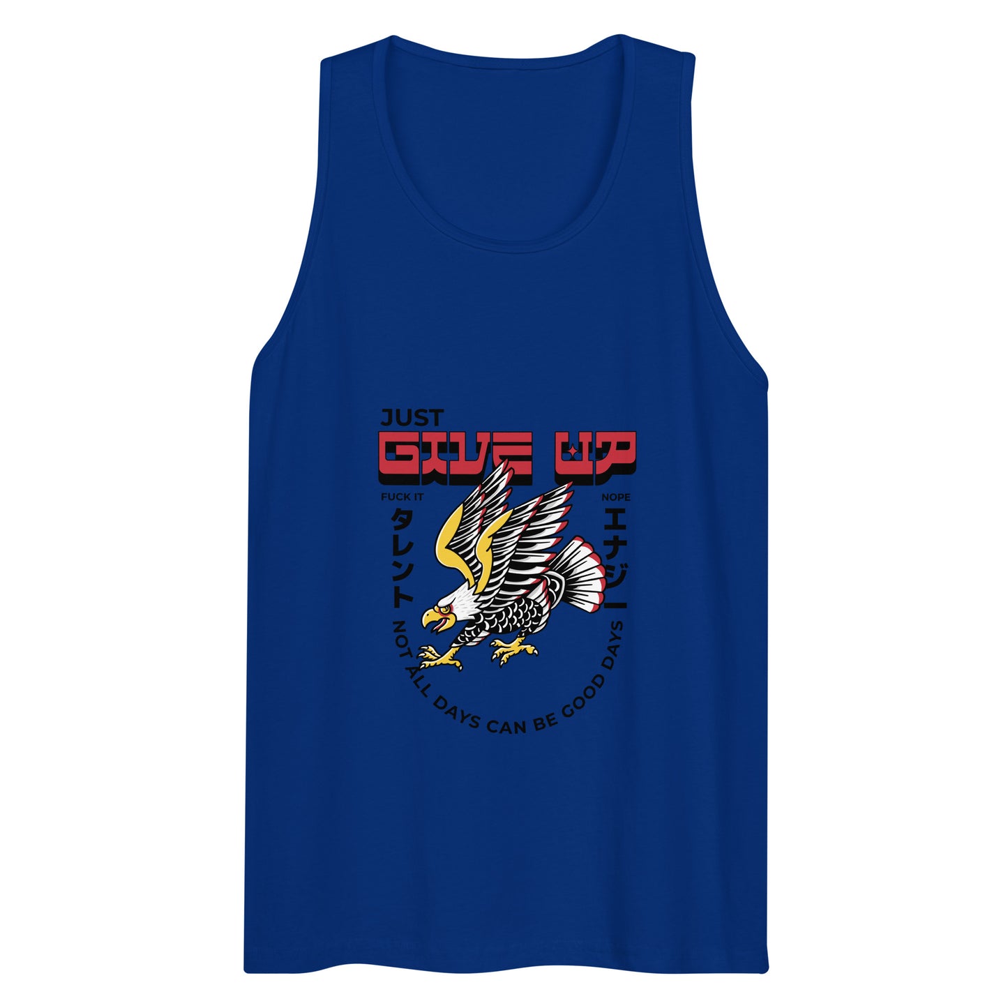 Give Up Tank Top - Eagle One